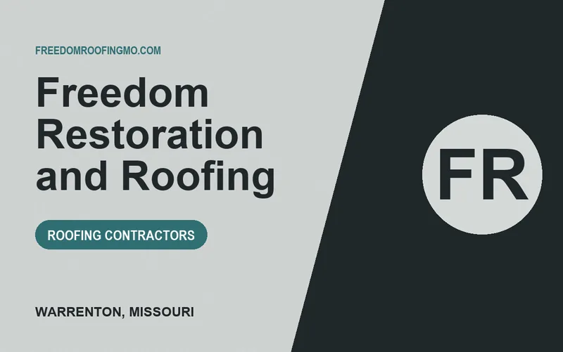 Freedom Restoration and Roofing in Warrenton, Missouri