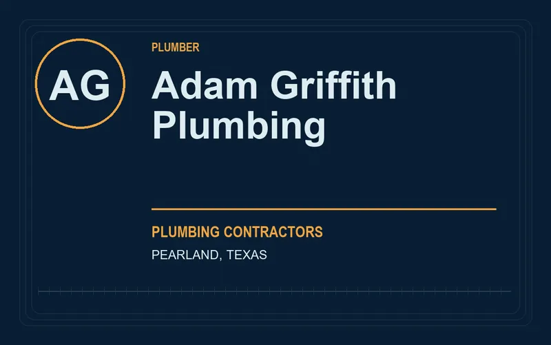 Adam Griffith Plumbing in Pearland, Texas