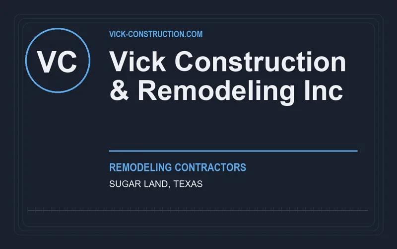 Vick Construction & Remodeling Inc in Sugar Land, Texas
