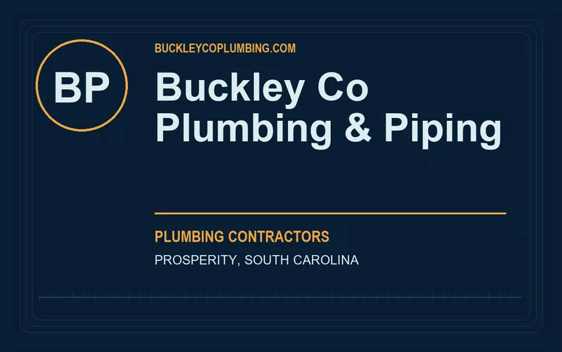 Buckley Co Plumbing & Piping in Prosperity, South Carolina