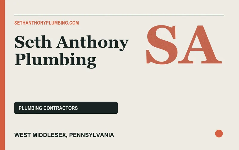 Seth Anthony Plumbing in West Middlesex, Pennsylvania