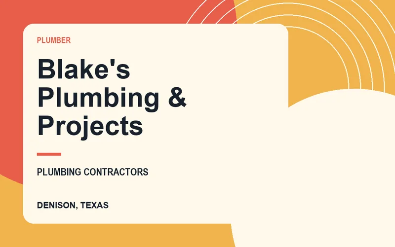 Blake's Plumbing & Projects in Denison, Texas