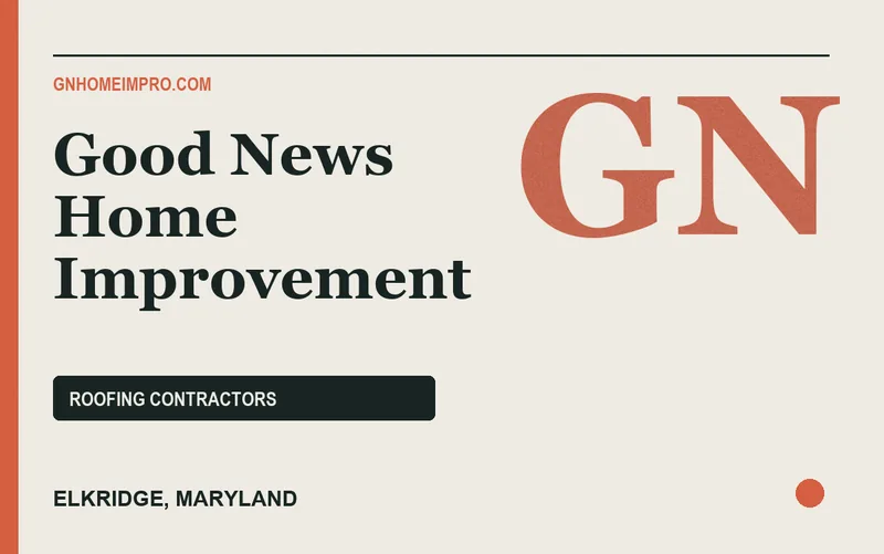 Good News Home Improvement in Elkridge, Maryland