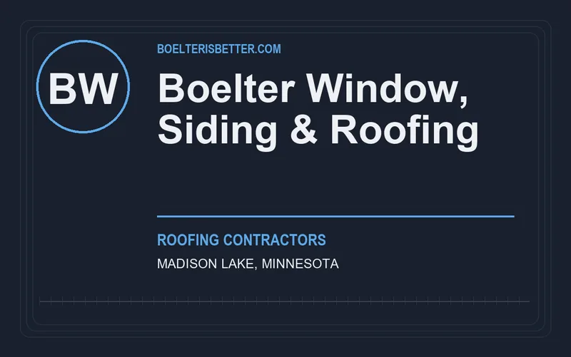 Boelter Window, Siding & Roofing in Madison Lake, Minnesota