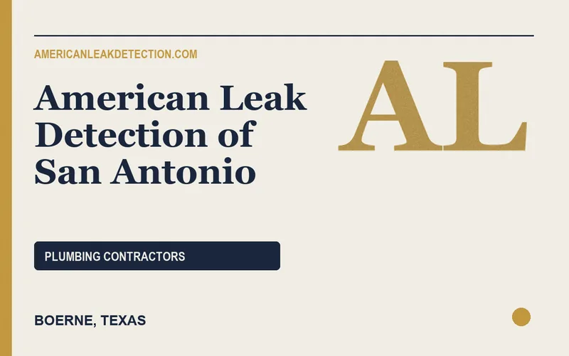 American Leak Detection of San Antonio in Boerne, Texas