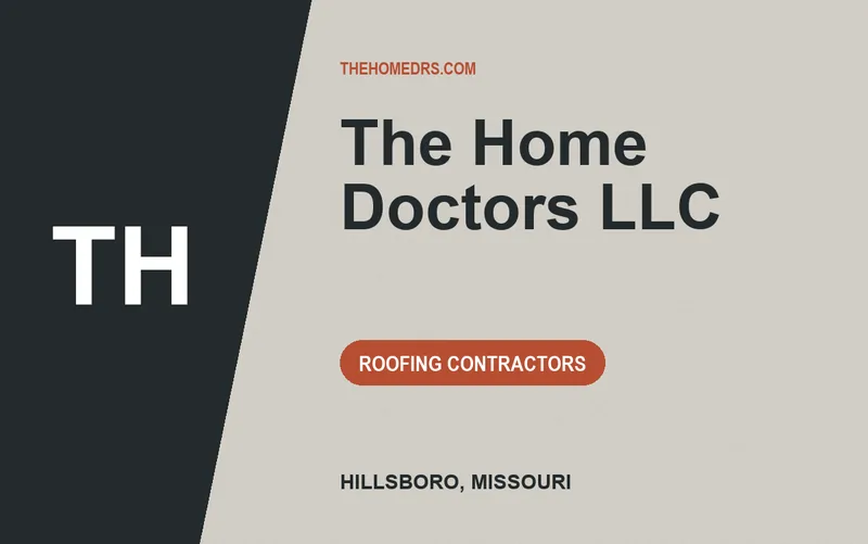 The Home Doctors LLC in Hillsboro, Missouri