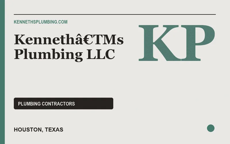 Kennethâ€TMs Plumbing LLC in Houston, Texas