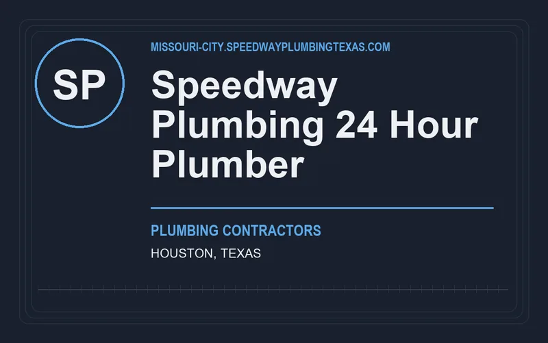 Speedway Plumbing 24 Hour Plumber in Houston, Texas