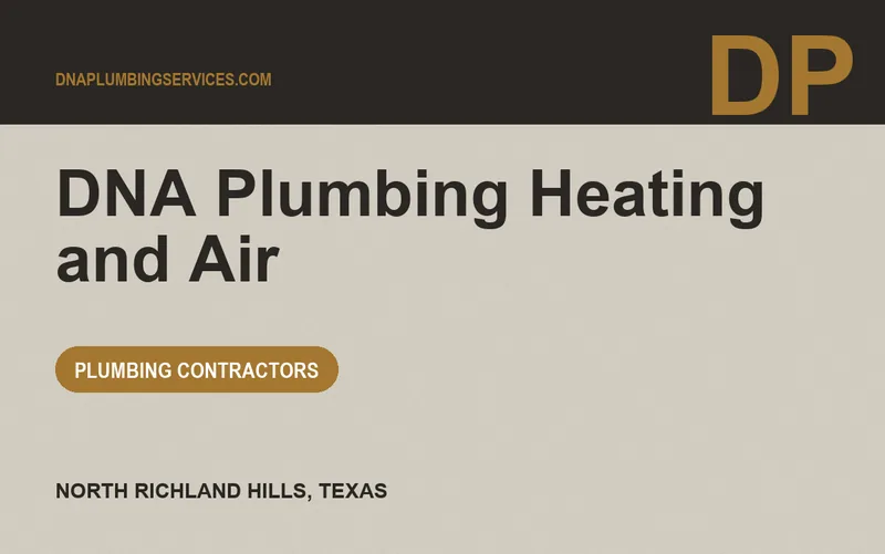 DNA Plumbing Heating and Air in North Richland Hills, Texas