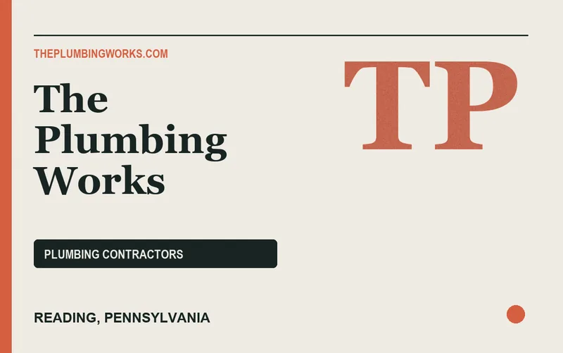 The Plumbing Works in Reading, Pennsylvania