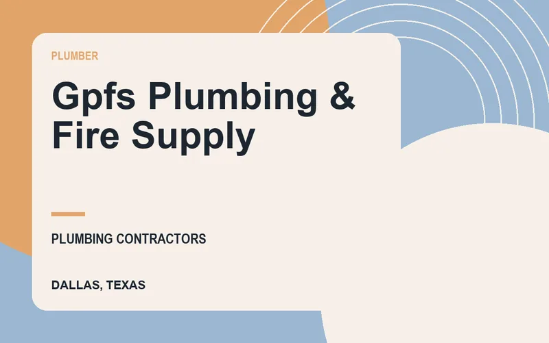 Gpfs Plumbing & Fire Supply in Dallas, Texas