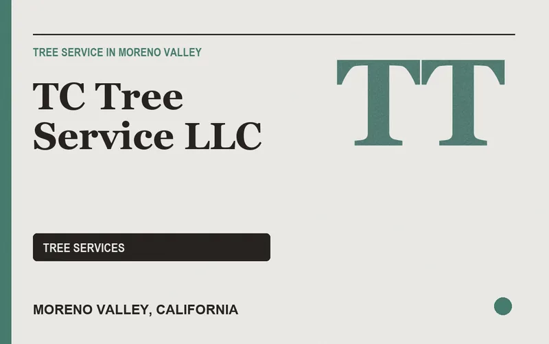 TC Tree Service LLC in Moreno Valley, California