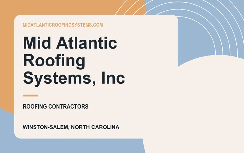 Mid Atlantic Roofing Systems, Inc in Winston-Salem, North Carolina
