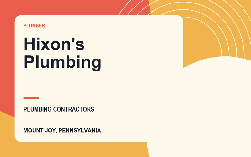 Hixon's Plumbing in Mount Joy, Pennsylvania