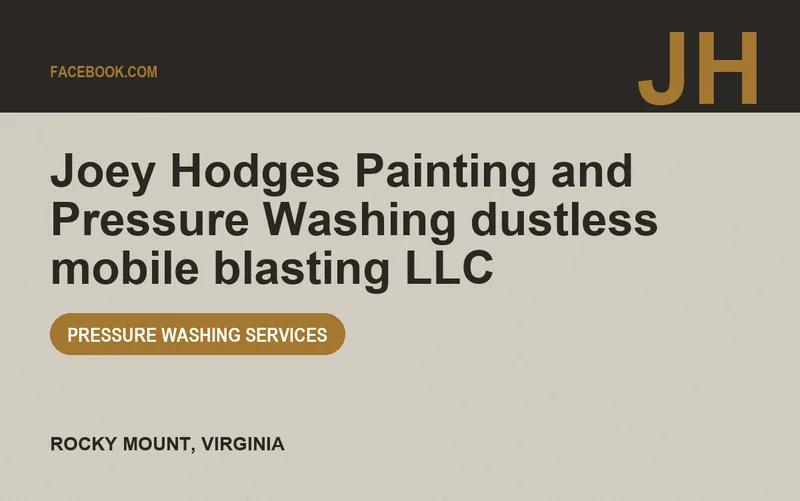 Joey Hodges Painting and Pressure Washing dustless mobile blasting LLC in Rocky Mount, Virginia