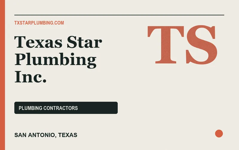 Texas Star Plumbing Inc. in San Antonio, Texas