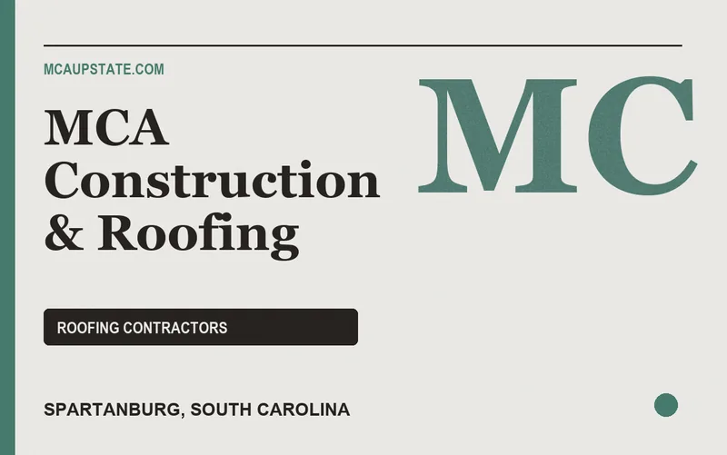 MCA Construction & Roofing in Spartanburg, South Carolina