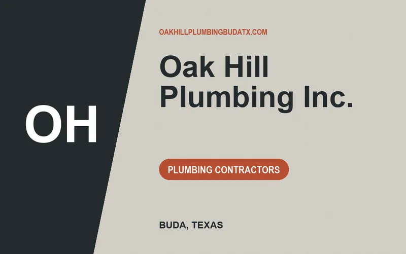 Oak Hill Plumbing Inc. in Buda, Texas