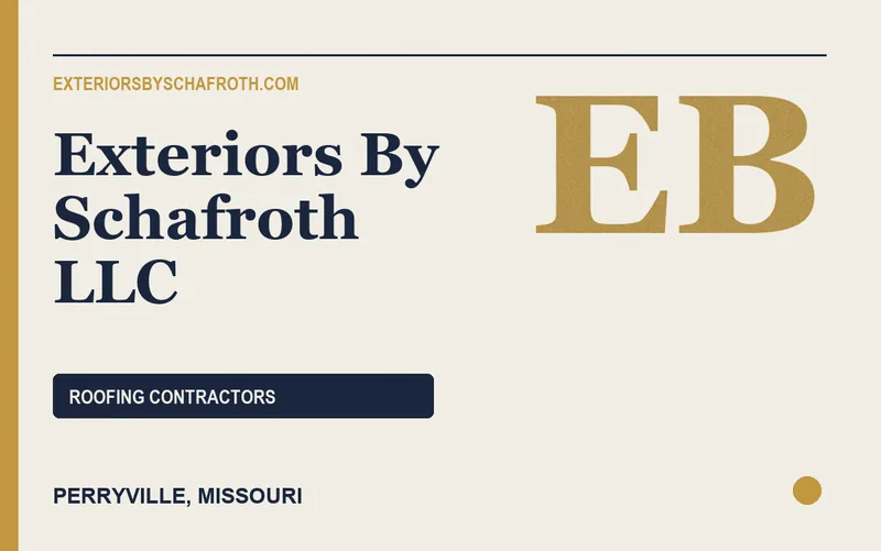 Exteriors By Schafroth LLC in Perryville, Missouri