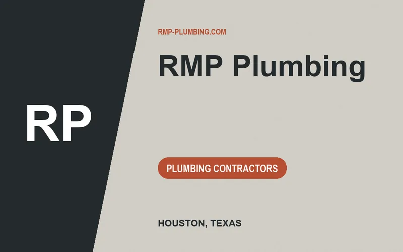 RMP Plumbing in Houston, Texas