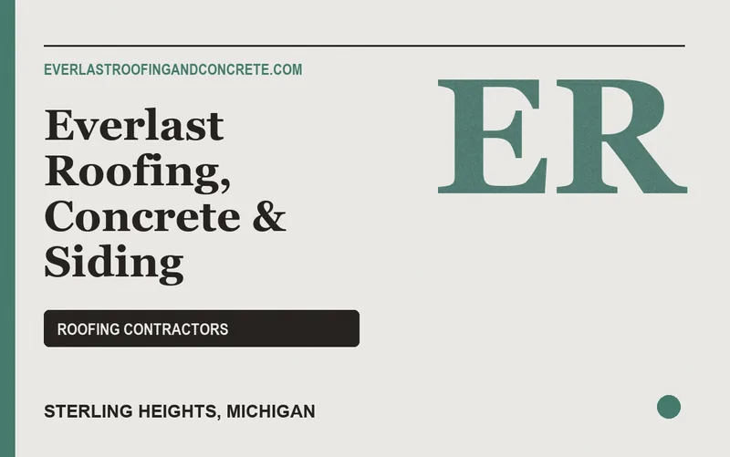 Everlast Roofing, Concrete & Siding in Sterling Heights, Michigan