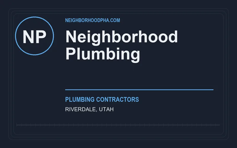 Neighborhood Plumbing in Riverdale, Utah