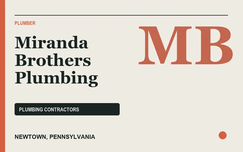 Miranda Brothers Plumbing in Newtown, Pennsylvania