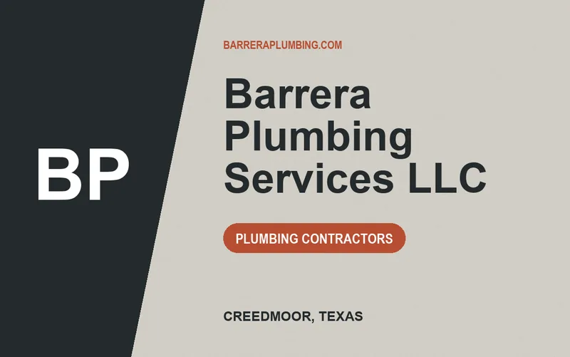 Barrera Plumbing Services LLC in Creedmoor, Texas