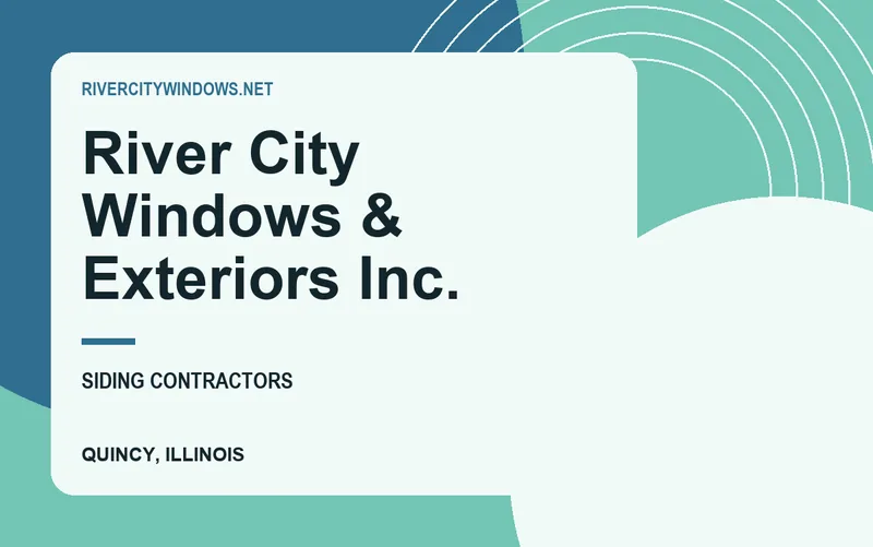 River City Windows & Exteriors Inc. in Quincy, Illinois