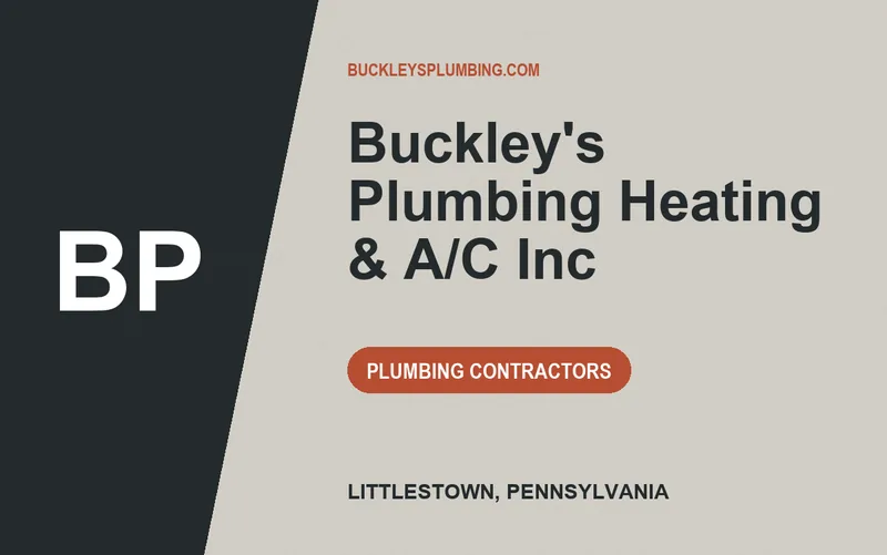 Buckley's Plumbing Heating & A/C Inc in Littlestown, Pennsylvania