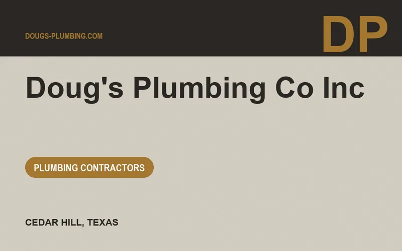 Doug's Plumbing Co Inc in Cedar Hill, Texas