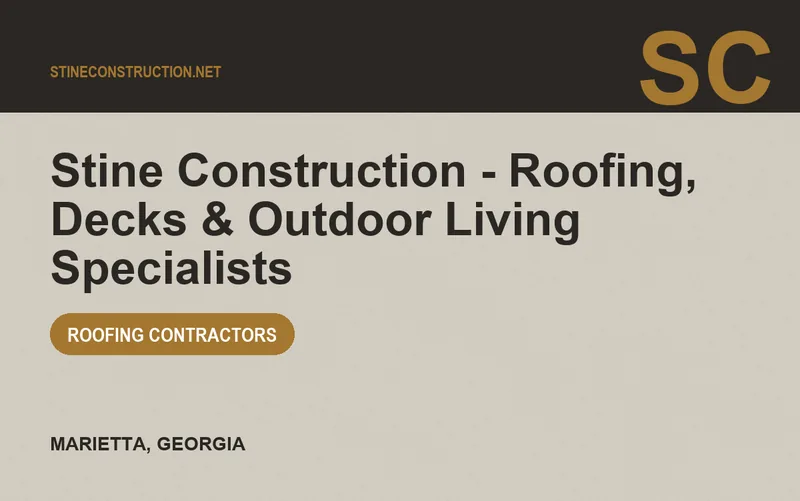 Stine Construction - Roofing, Decks & Outdoor Living Specialists in Marietta, Georgia