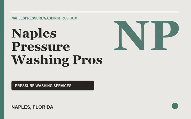 Naples Pressure Washing Pros in Naples, Florida