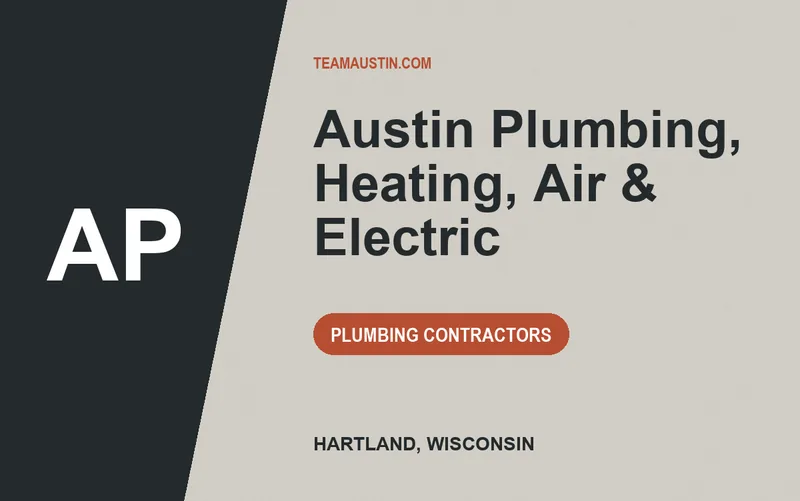 Austin Plumbing, Heating, Air & Electric in Hartland, Wisconsin