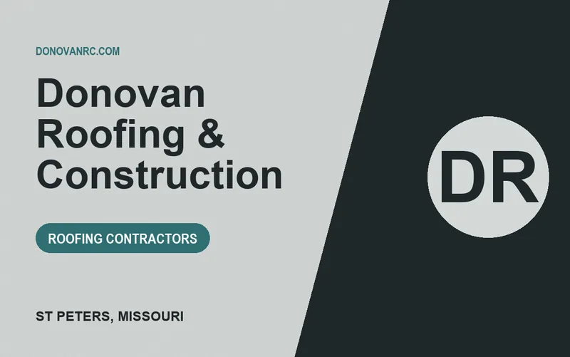 Donovan Roofing & Construction in St Peters, Missouri