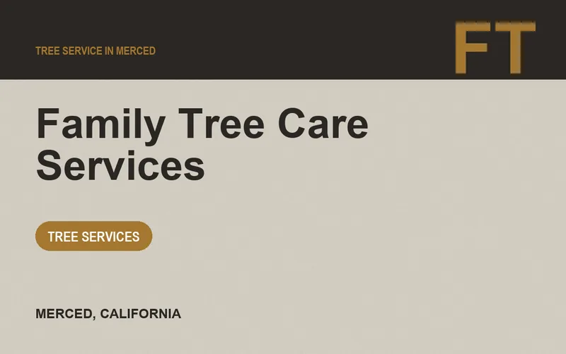 Family Tree Care Services in Merced, California