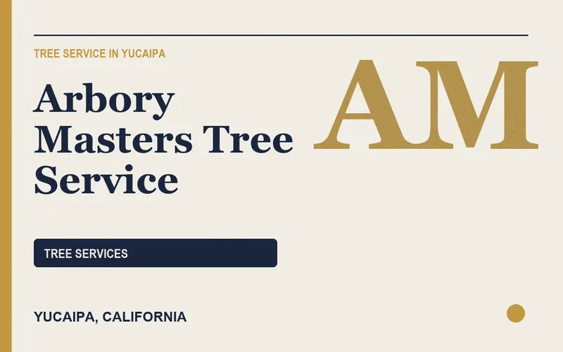 Arbory Masters Tree Service in Yucaipa, California