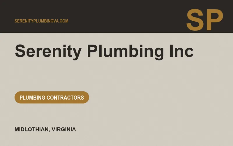 Serenity Plumbing Inc in Midlothian, Virginia