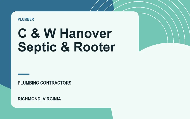 C & W Hanover Septic & Rooter in Richmond, Virginia