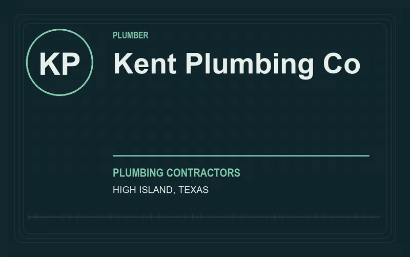 Kent Plumbing Co in High Island, Texas