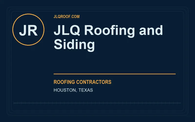 JLQ Roofing and Siding in Houston, Texas