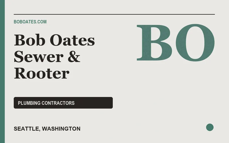 Bob Oates Sewer & Rooter in Seattle, Washington