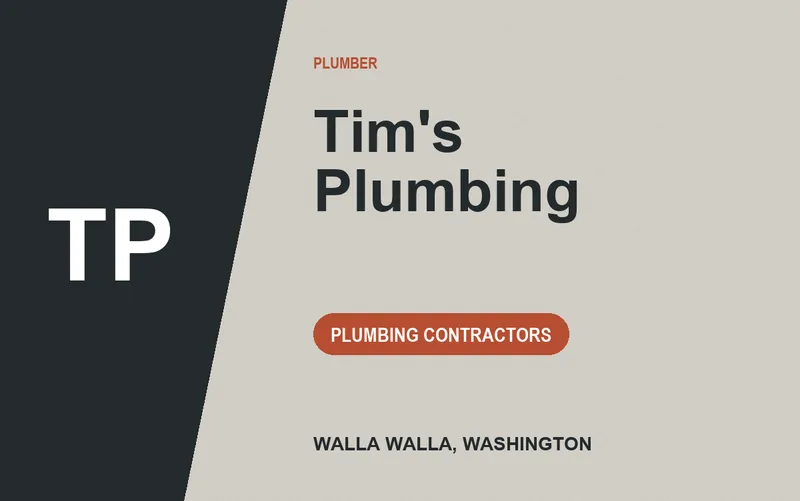 Tim's Plumbing in Walla Walla, Washington
