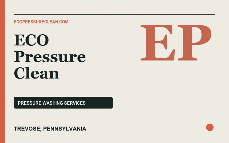 ECO Pressure Clean in Trevose, Pennsylvania