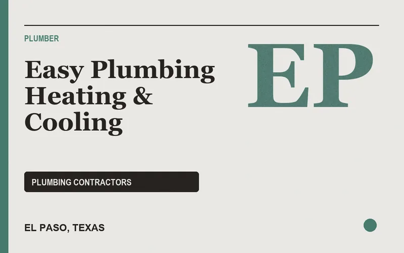 Easy Plumbing Heating & Cooling in El Paso, Texas