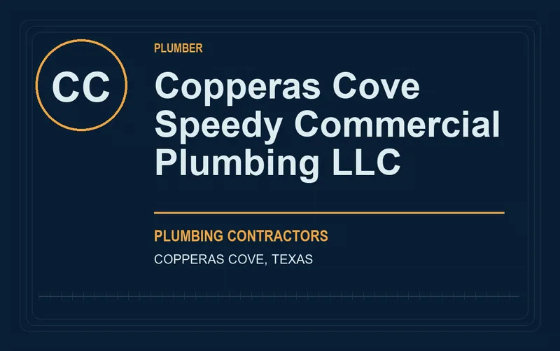 Copperas Cove Speedy Commercial Plumbing LLC in Copperas Cove, Texas