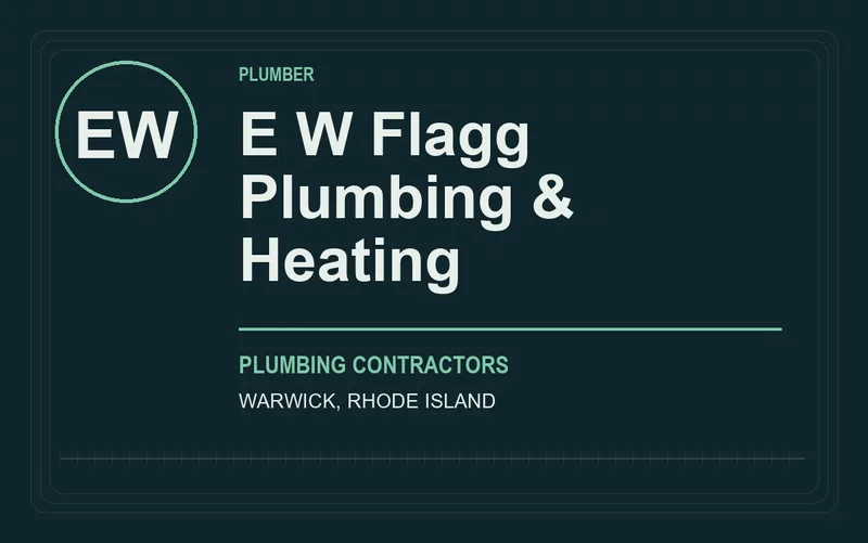 E W Flagg Plumbing & Heating in Warwick, Rhode Island
