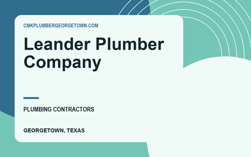 Leander Plumber Company in Georgetown, Texas