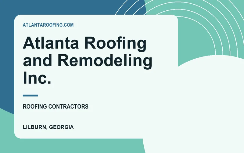 Atlanta Roofing and Remodeling Inc. in Lilburn, Georgia