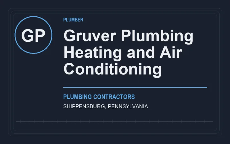 Gruver Plumbing Heating and Air Conditioning in Shippensburg, Pennsylvania